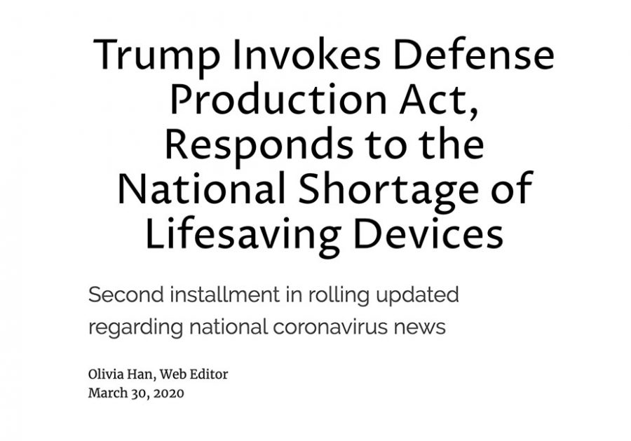 Trump Invokes Defense Production Act, Responds to the National Shortage of Lifesaving Devices