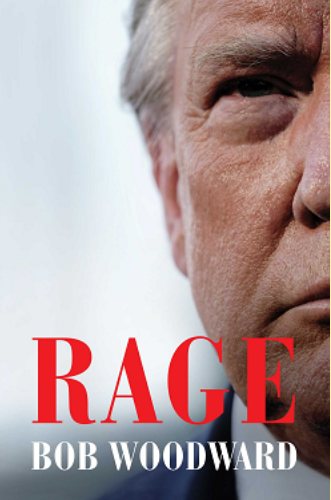 The cover page of Rage, which has brought up multiple controversies about Trump, Woodward, and the coronavirus. Photo courtesy of Simon and Schuster